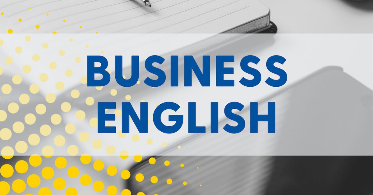 كورس اللغة الإنجليزية للأعمال - Business English