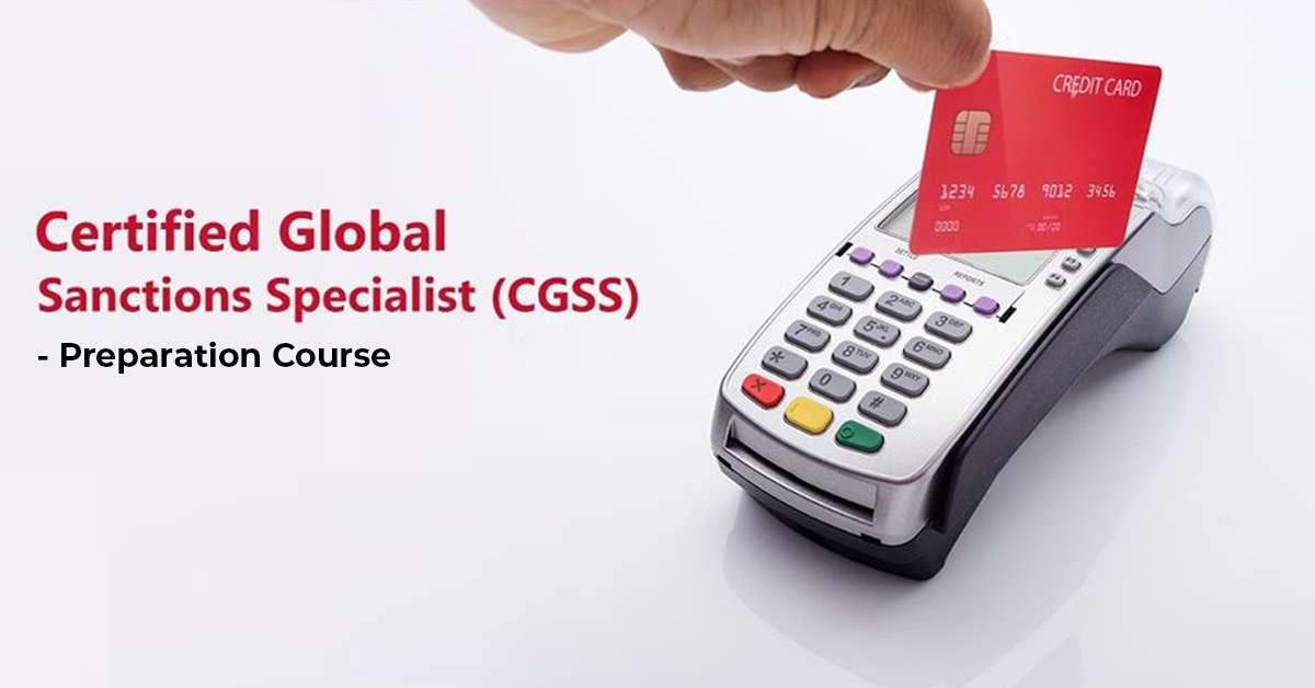 Certified Global Sanctions Specialist Prep Course