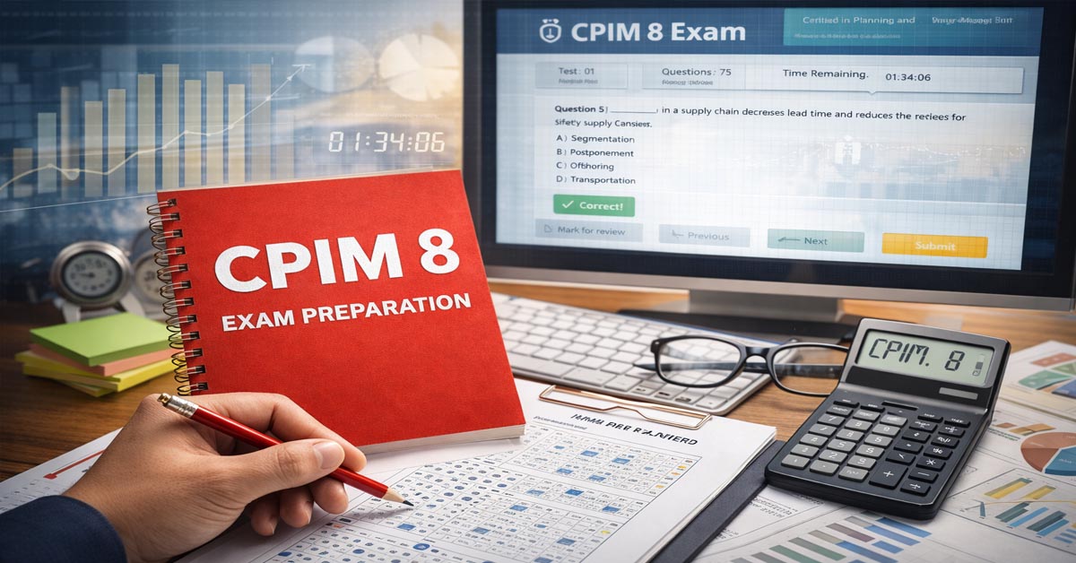 CPIM 8 Exam Preparation Training Diploma